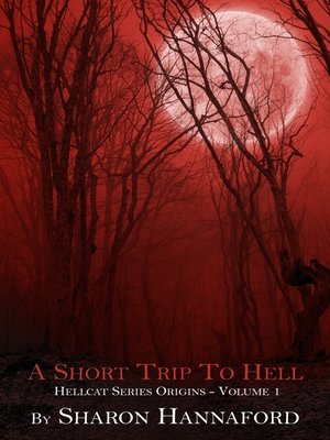cover image of A Short Trip to Hell